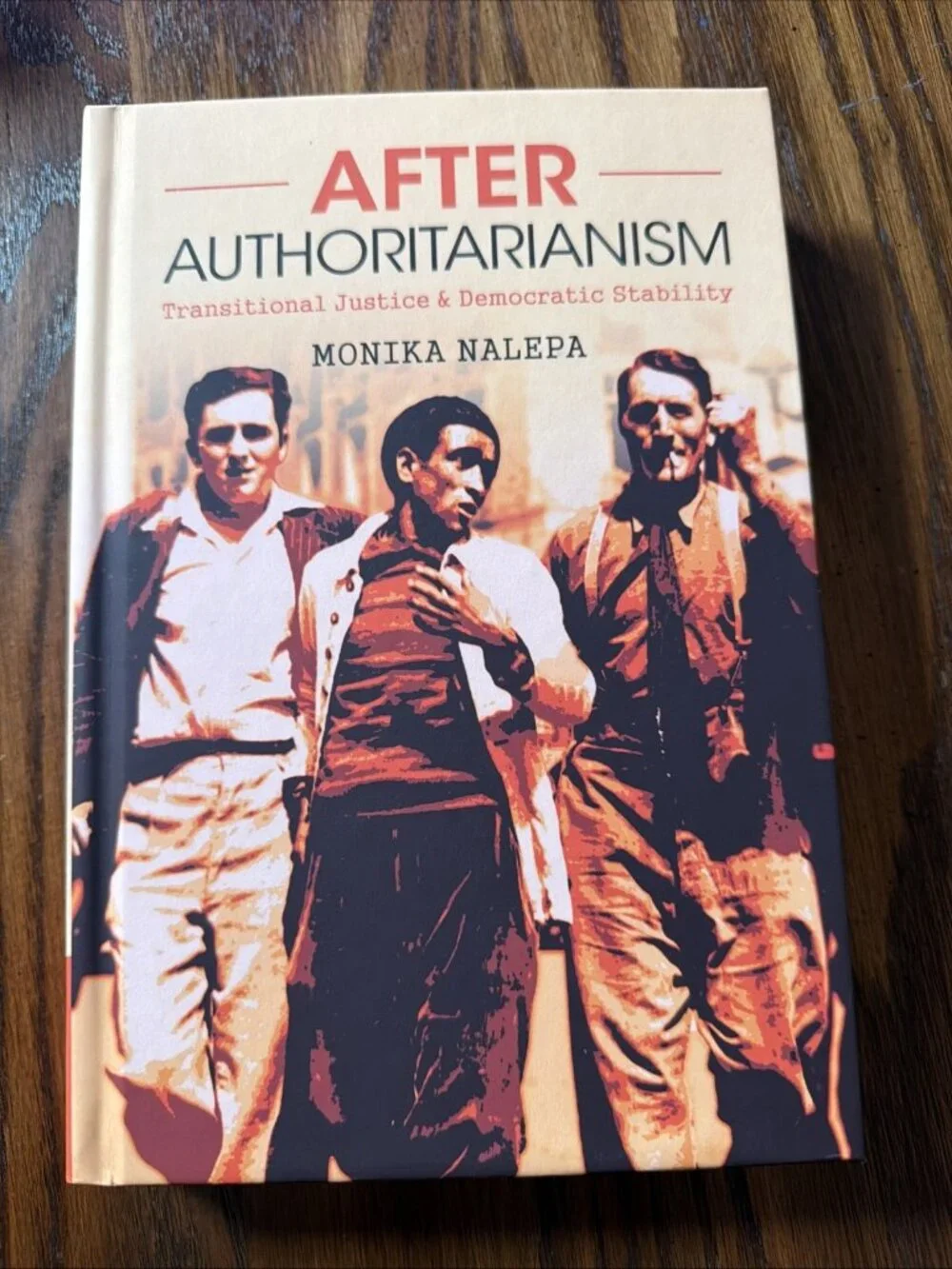 After Authoritarianism: Transitional Justice and Democratic Stability by Monika